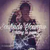 Soufside Youngin - Writing in Pain Ep